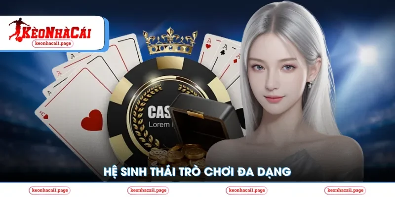 Hệ sinh thái trò chơi đa dạng